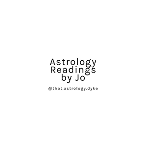 Text 'Astrology Readings by Jo @that.astrology.dyke' on a white background
